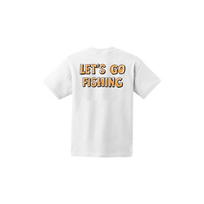 Let's Go Fishing T-Shirt